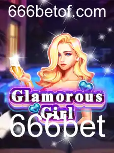 Explorando GlamorousGirl: Aventura e Estratégia no Mundo do 666bet